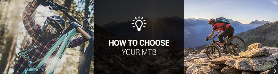 Choose your MTB
